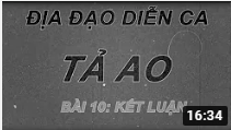 DẠY PHONG THỦY- PHONG THỦY TẢ AO- BÀI 10: KẾT LUẬN